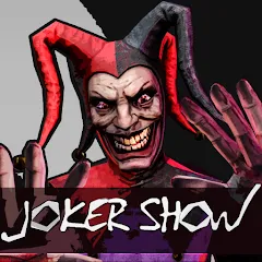 Скачать взлом Joker Show - Horror Escape (Джокер Шоу)  [МОД Много денег] - стабильная версия apk на Андроид