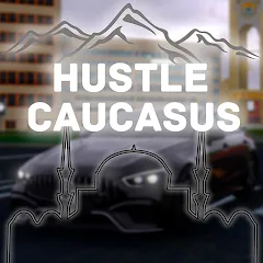 Взломанная Hustle in Caucasus (Хастл в Кавказе)  [МОД Много денег] - последняя версия apk на Андроид