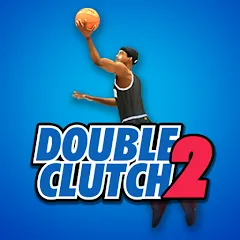 Взломанная DoubleClutch 2 : Basketball (ДаблКлач 2)  [МОД Mega Pack] - стабильная версия apk на Андроид