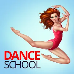 Взлом Dance School Stories  [МОД Menu] - стабильная версия apk на Андроид