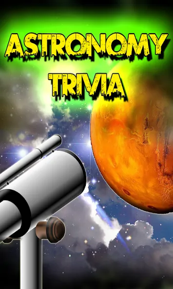 Astronomy Trivia Universe Quiz (Астрономическая викторина Вселенной)  [МОД Много денег] Screenshot 1