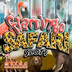 Взломанная Flamingo Safari Slots (Фламинго Сафари Слоты)  [МОД Много денег] - стабильная версия apk на Андроид