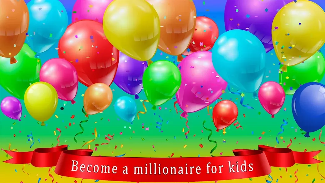 Kids Quiz Games: Millionaire  [МОД Много денег] Screenshot 1