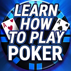 Скачать взломанную Learn How To Play Texas Poker  [МОД Много денег] - последняя версия apk на Андроид