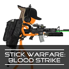 Скачать взлом Stick Warfare: Blood Strike (Стик Варфаре)  [МОД Unlimited Money] - полная версия apk на Андроид